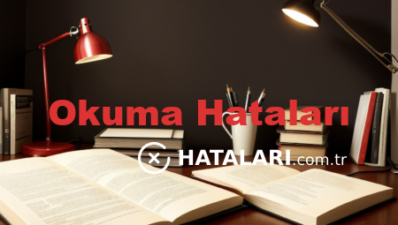 Okuma Hataları