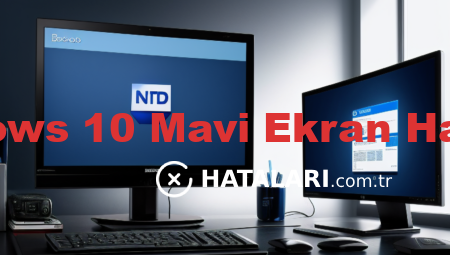 Windows 10 Mavi Ekran Hataları