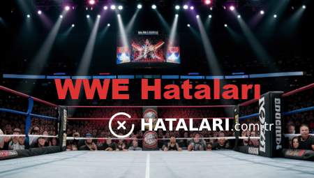 WWE Hataları