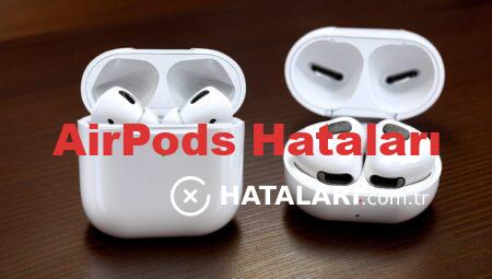 AirPods Hataları