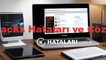 Bluestacks Hataları ve Çözümleri