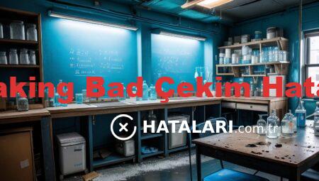 Breaking Bad Çekim Hataları