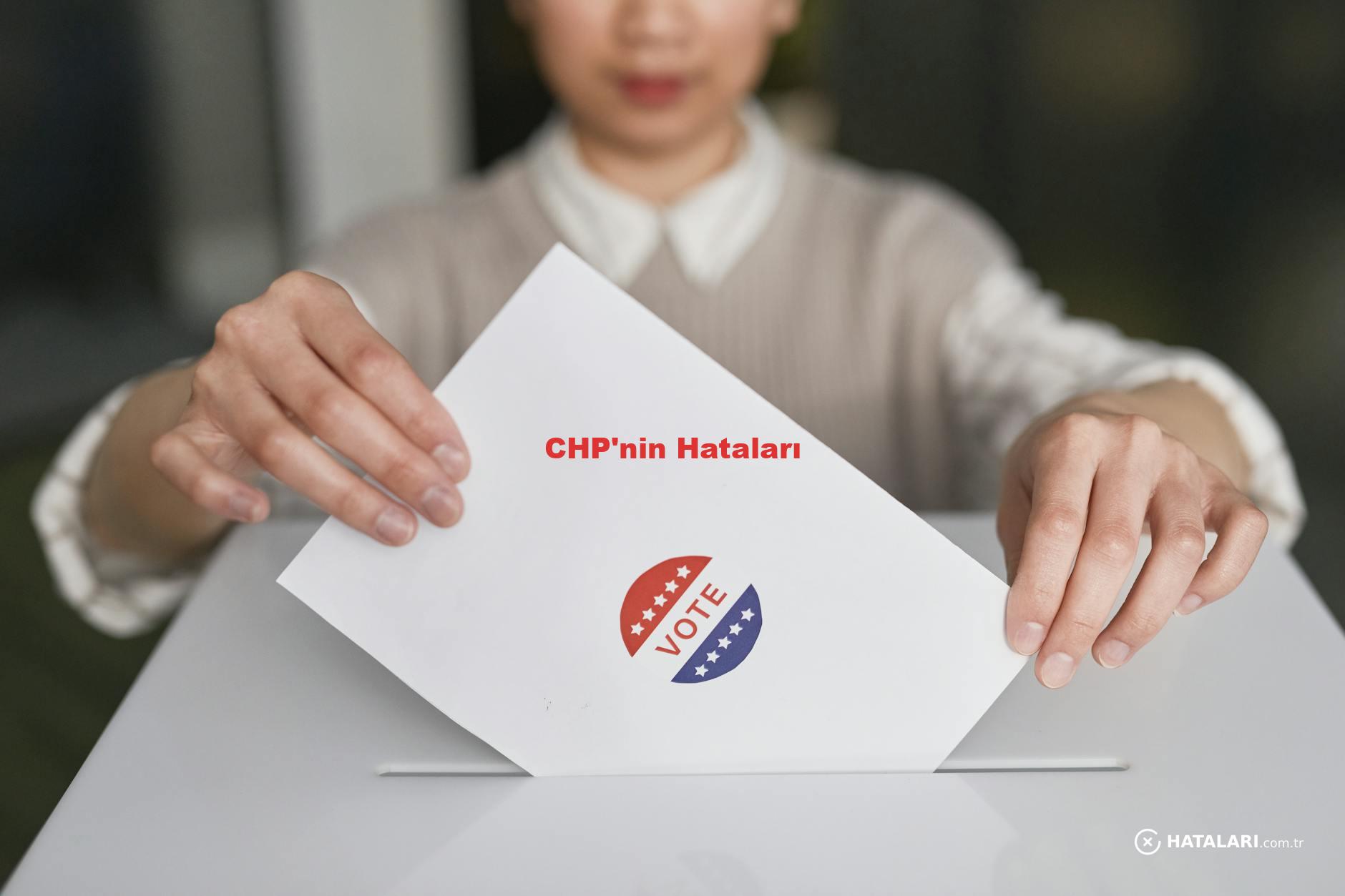CHP'nin Hataları