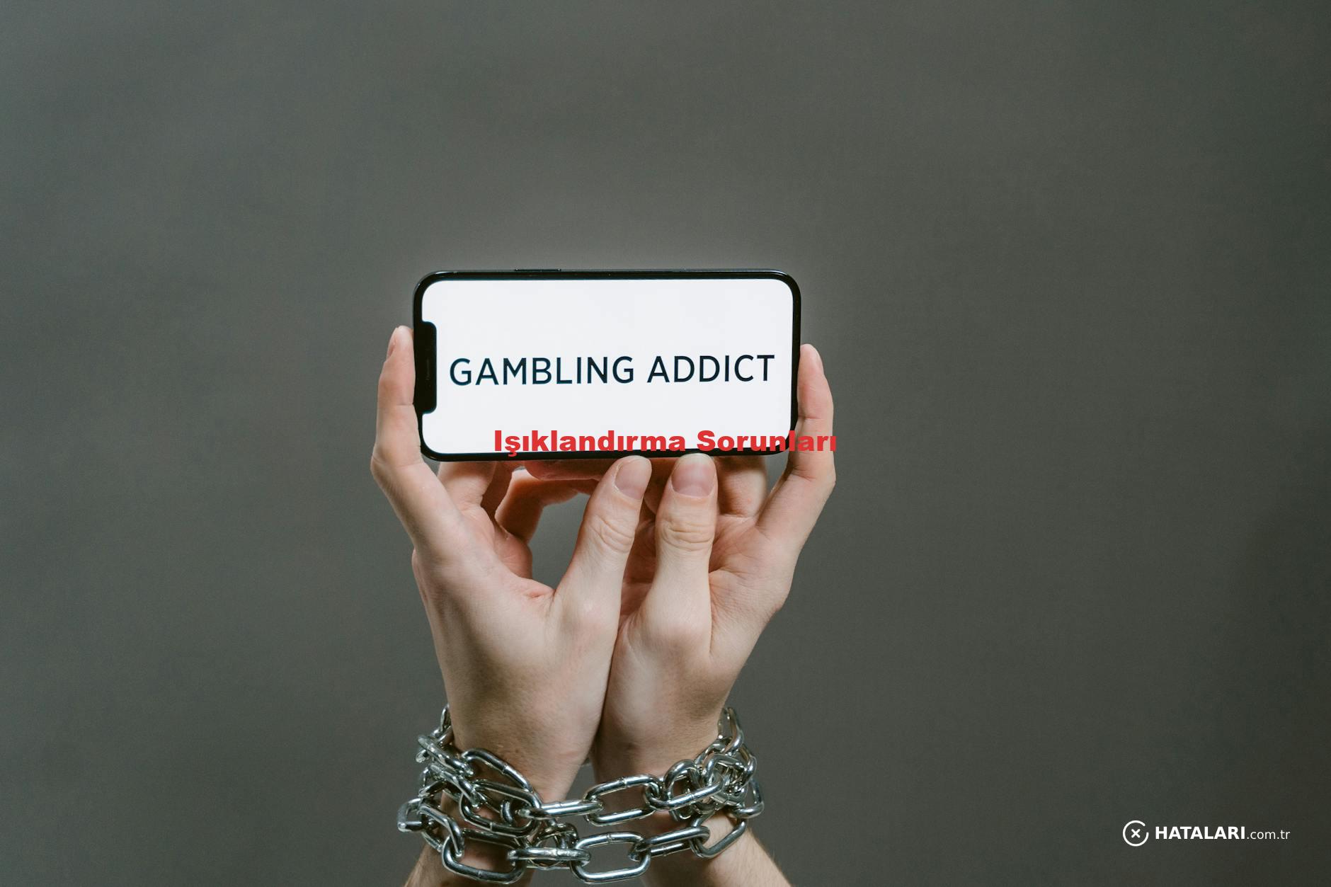 Işıklandırma Sorunları