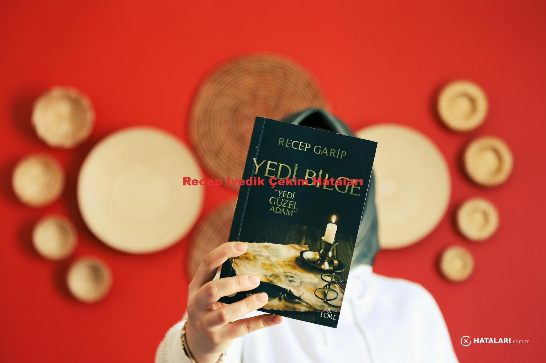 Recep İvedik Çekim Hataları