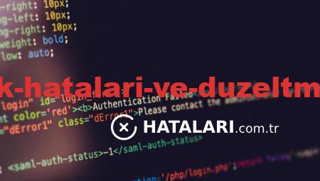 Yaygın Teknik Hataları ve Düzeltme Yöntemleri