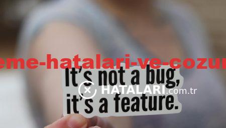 Yazılım Güncelleme Hataları ve Çözüm Takip Yöntemleri