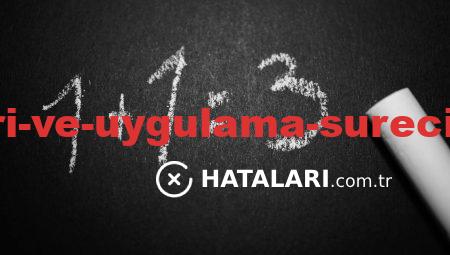 Kurulum Hataları ve Uygulama Sürecinde Dikkat Edin